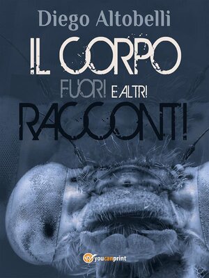 cover image of Il corpo fuori--Racconti